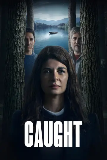 Poster к сериалу "Caught" #1487836