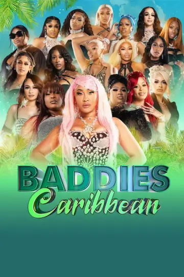 Baddies Caribbean (2024)