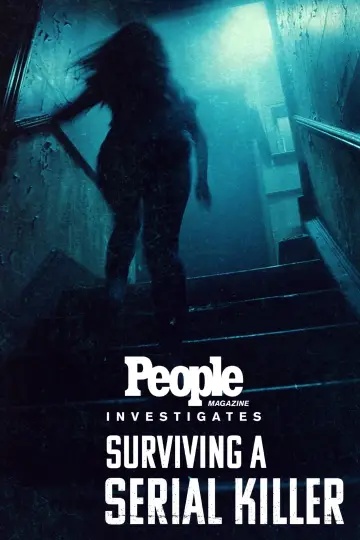 Poster for the TV series "People Magazine Investigates: Surviving a Serial Killer" #1488945