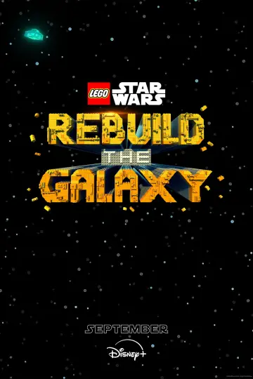Poster for the TV series "LEGO Star Wars: Rebuild the Galaxy" #1372999
