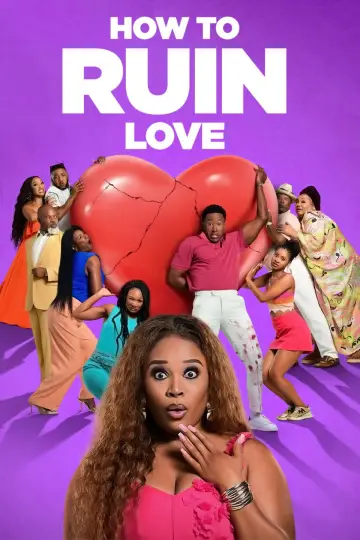 Poster for the TV series "How to Ruin Love" #1604243