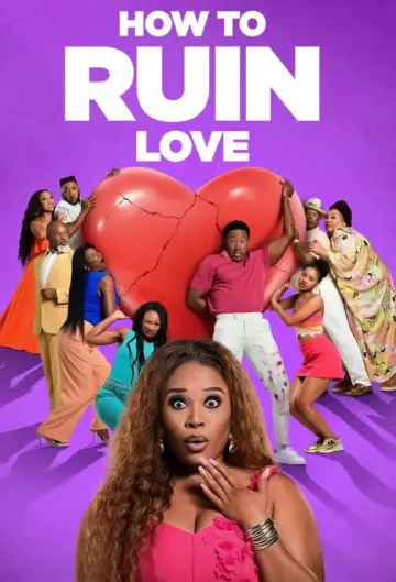 Poster for the TV series "How to Ruin Love" #1604245