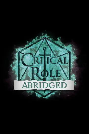 Poster к сериалу "Critical Role Abridged" #1418849