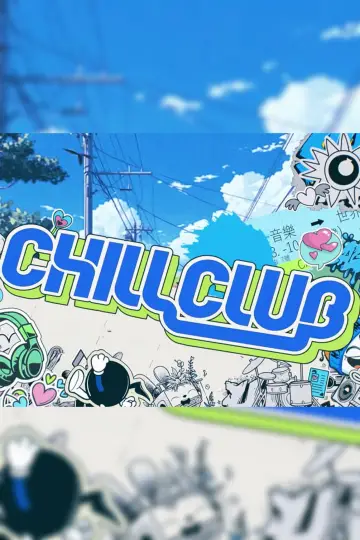 Chill Club poster