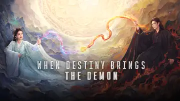 Backdrop for the TV series "When Destiny Brings the Demon" #1406662