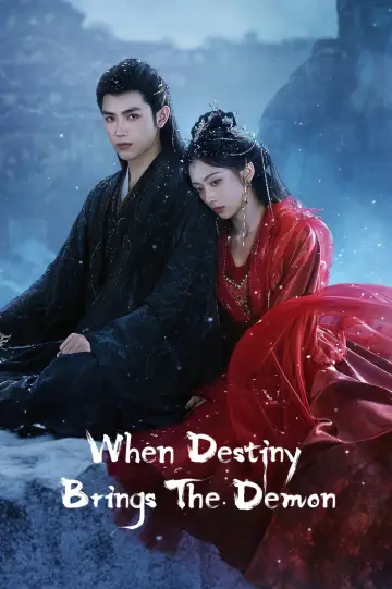 Poster for the TV series "When Destiny Brings the Demon" #1406694