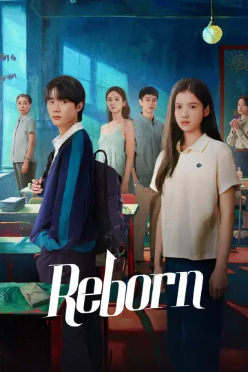 Poster for the TV series "Reborn" #1491068