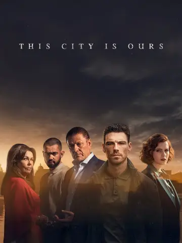 Poster for the TV series "This City Is Ours" #1480598
