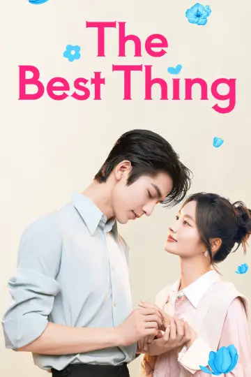 Poster for the TV series "The Best Thing" #1426058