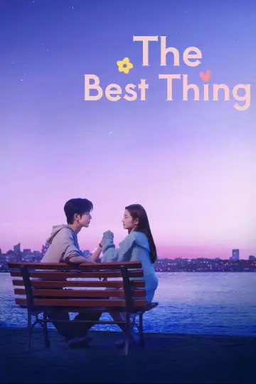 Poster for the TV series "The Best Thing" #1426063