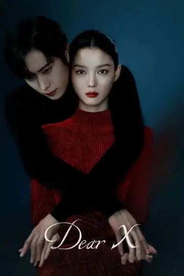 Poster for the TV series "Dear X" #1404925