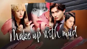 Backdrop for the TV series "Make Up with Mud" #1606119