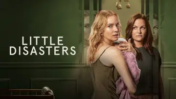 Backdrop for the TV series "Little Disasters" #1484148