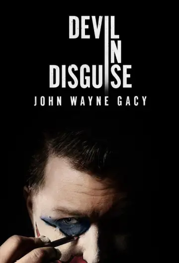 Poster for the TV series "Devil in Disguise: John Wayne Gacy" #1474476
