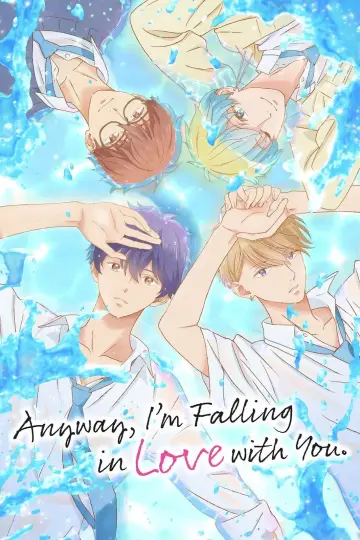 Poster for the TV series "Anyway, I