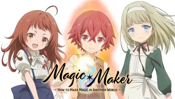 Backdrop for the TV series "Magic Maker: How to Make Magic in Another World" #1490926