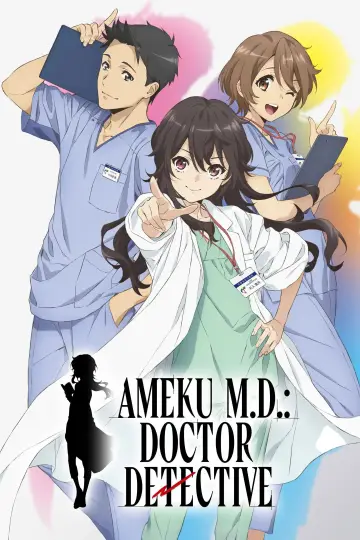 Poster for the TV series "Ameku M.D.: Doctor Detective" #1413017
