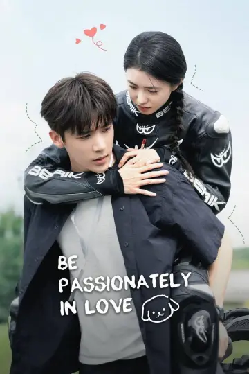 Poster к сериалу "Be Passionately in Love" #1492857