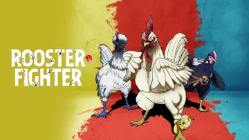 Backdrop к сериалу "Rooster Fighter" #1472931