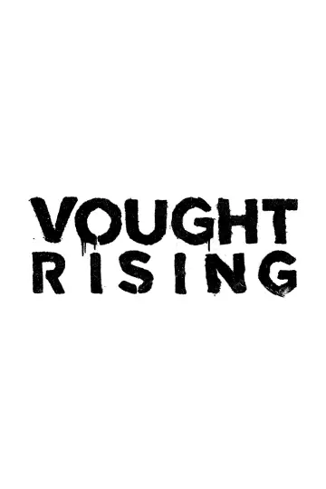 Poster for the TV series "Vought Rising" #1550186