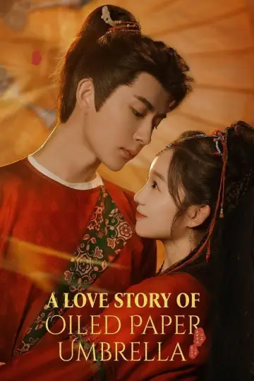 Poster for the TV series "A Love Story of Oiled Paper Umbrella" #1605141