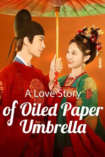 Poster for the TV series "A Love Story of Oiled Paper Umbrella" #1605142