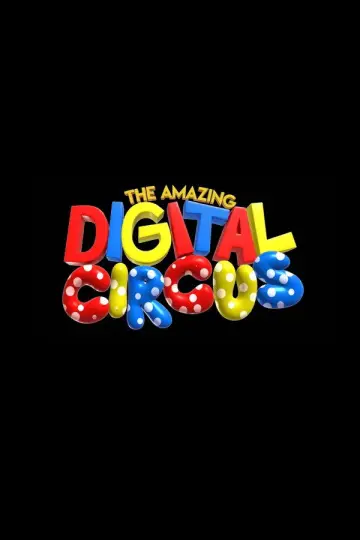 Poster for the TV series "The Amazing Digital Circus" #1331082