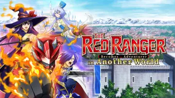 Backdrop for the TV series "The Red Ranger Becomes an Adventurer in Another World" #1501354