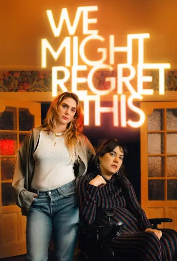 Poster for the TV series "We Might Regret This" #1556227