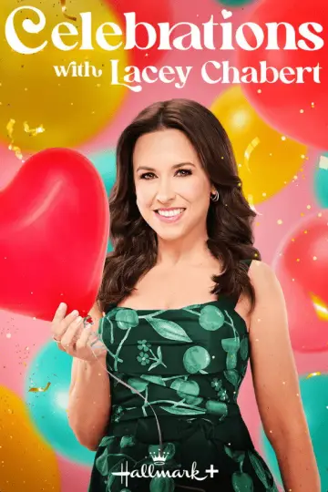 Poster for the TV series "Celebrations with Lacey Chabert" #1604947