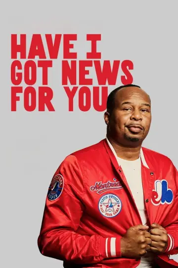 Poster for the TV series "Have I Got News for You" #1481895