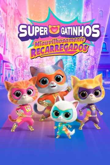 Poster for the TV series "SuperKitties: Su-Purr Adventures (Shorts)" #1561448