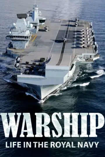 Poster for the TV series "Warship: Life in the Royal Navy" #1513325