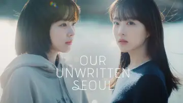Backdrop к сериалу "Our Unwritten Seoul" #1486956