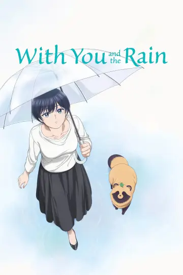 Poster к сериалу "With You and the Rain" #1432794