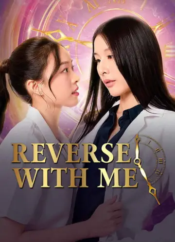 Poster for the TV series "Reverse With Me" #1487781