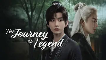 Backdrop for the TV series "The Journey of Legend" #1412945