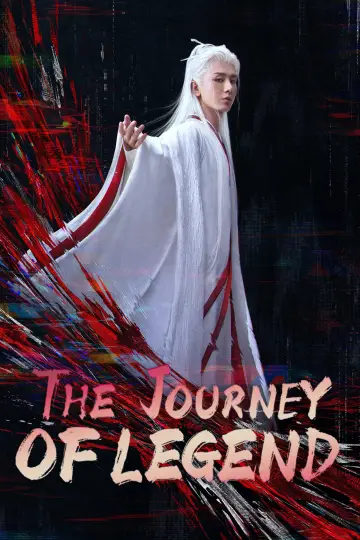 Poster for the TV series "The Journey of Legend" #1412962