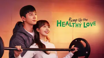 Backdrop for the TV series "Pump Up the Healthy Love" #1494183