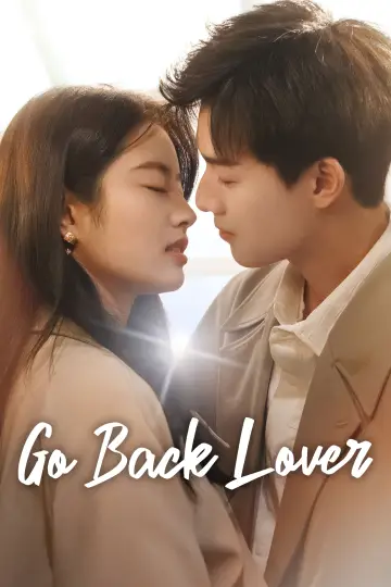 Poster for the TV series "Go Back Lover" #1501217