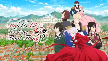Backdrop for the TV series "May I Ask for One Final Thing?" #1445646