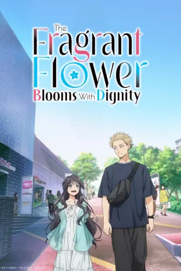 Poster for the TV series "The Fragrant Flower Blooms with Dignity" #1336834