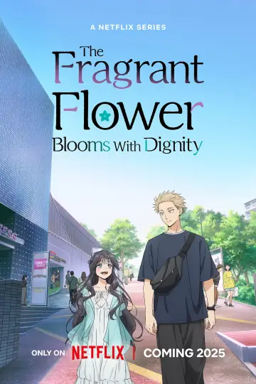 Poster for the TV series "The Fragrant Flower Blooms with Dignity" #1336836