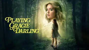 Backdrop for the TV series "Playing Gracie Darling" #1561289
