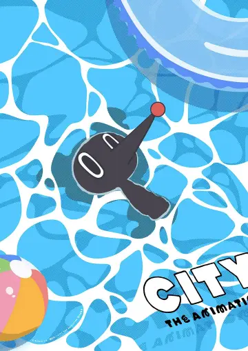 Poster к сериалу "CITY THE ANIMATION" #1389027