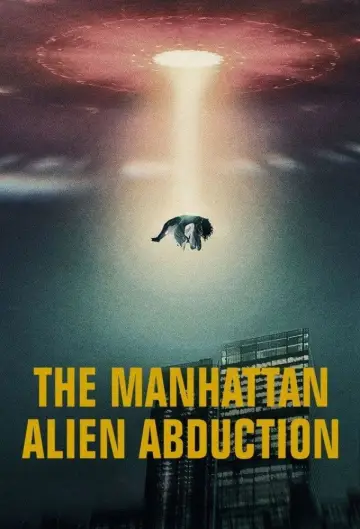 Poster for the TV series "The Manhattan Alien Abduction" #1556941