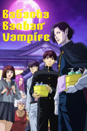 Poster for the TV series "Babanba Banban Vampire" #1550057