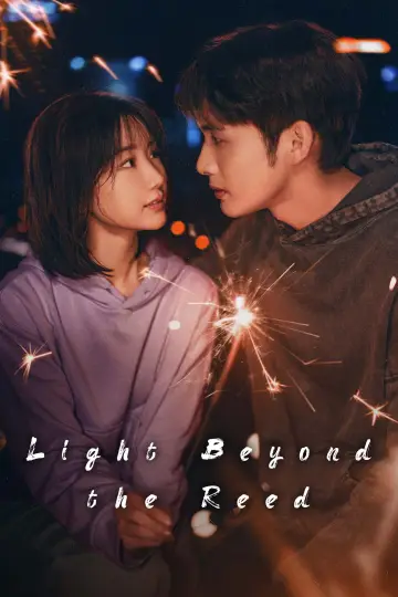 Poster for the TV series "Light Beyond the Reed" #1554702