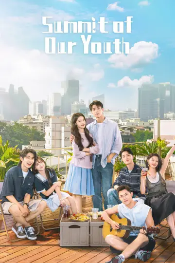 Poster for the TV series "Summit of Our Youth" #1506951