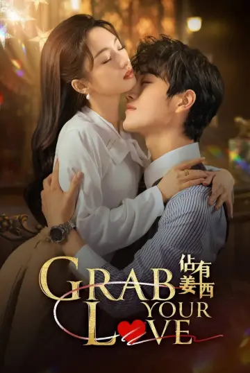 Grab Your Love poster